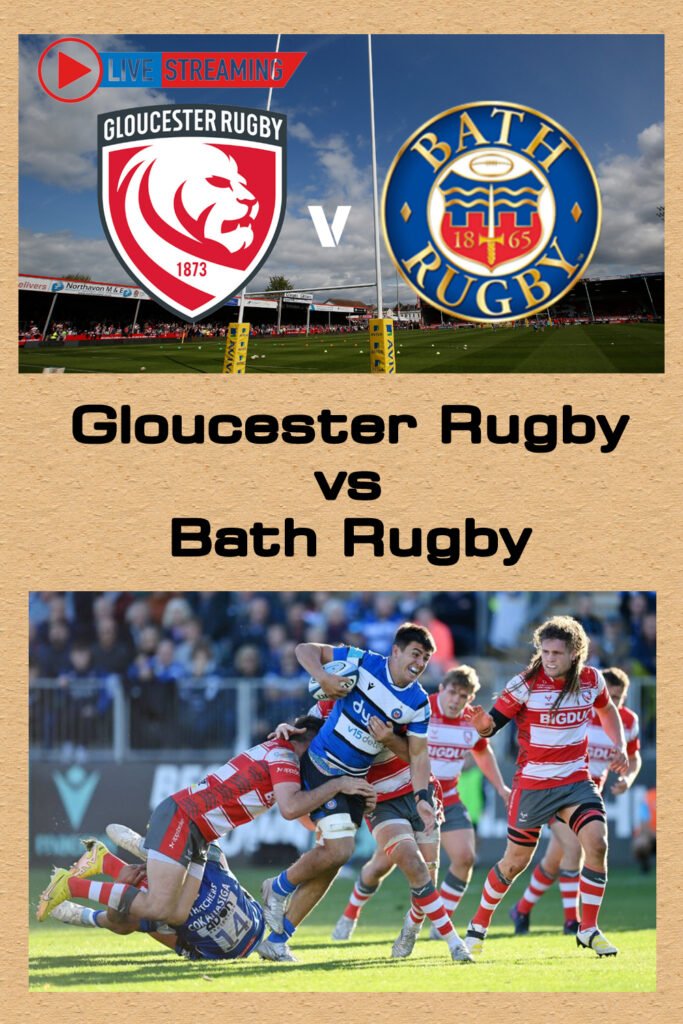 15 04 2023 12.45 AM 2.45 PM Gloucester Rugby vs Bath Rugby