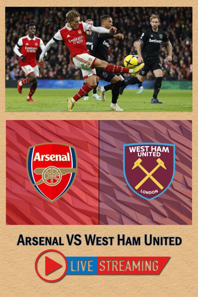 16 04 2023 7.00 PM Arsenal VS West Ham United