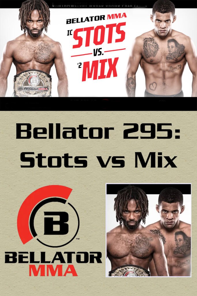 Bellator 295 Stots vs. Mix