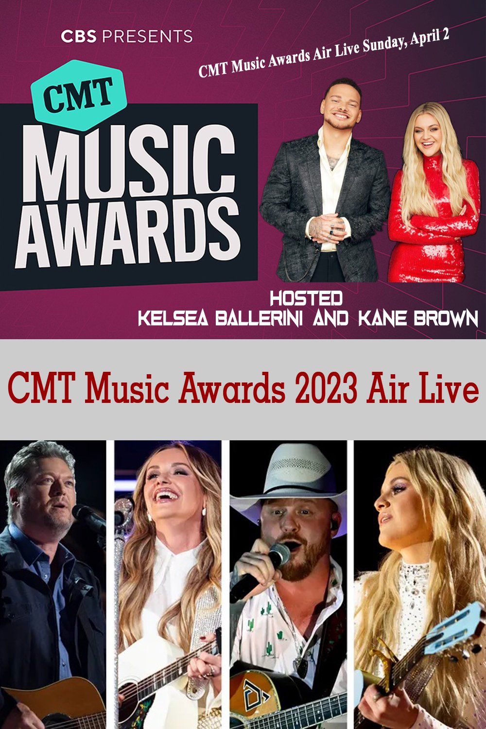 How Can I Watch CMT Music Awards 2023 Air Live SMGB TODAY
