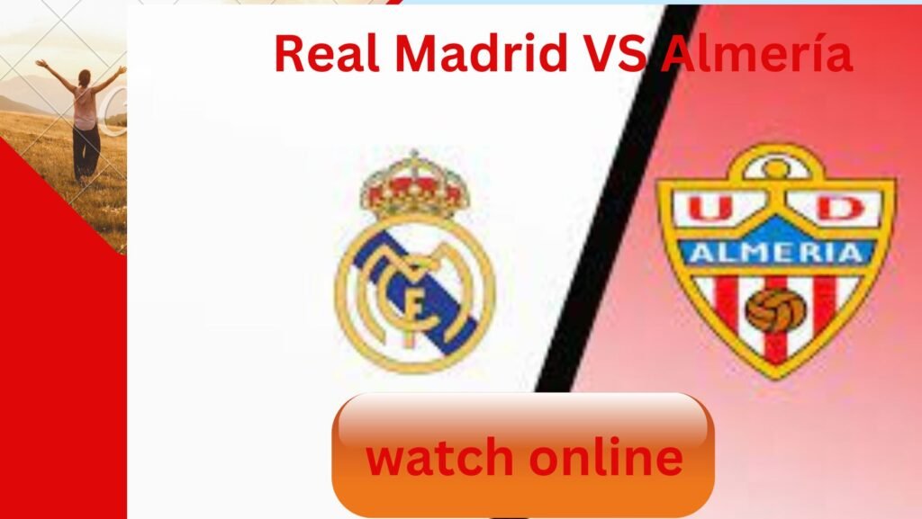Real Madrid VS Almeria