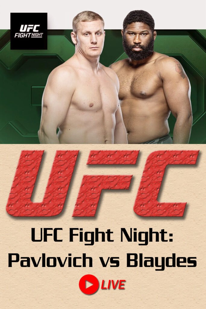 UFC Fight Night Pavlovich vs. Blaydes