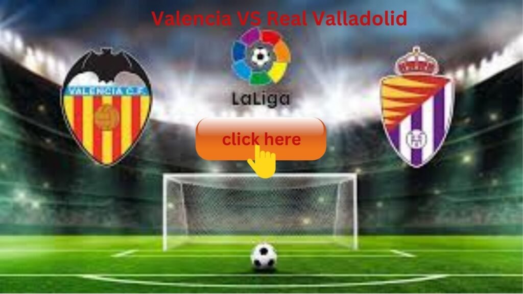 Valencia VS Real Valladolid 1