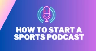How to start a sports podcast