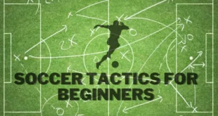 Soccer tactics for beginners